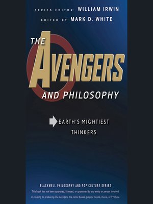 cover image of The Avengers and Philosophy--Earth's Mightiest Thinkers